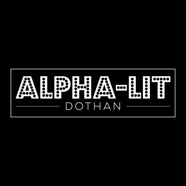 Alpha-Lit Dothan opening soon!