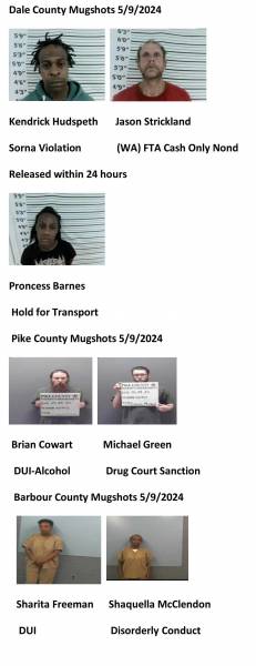 Dale County/Pike County /Barbour County Mugshots 5/9/2024