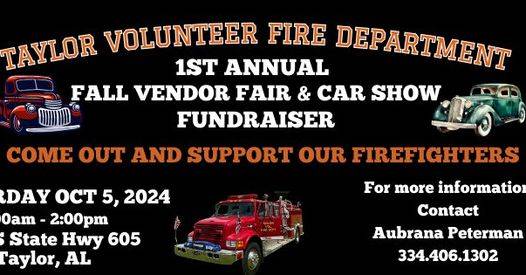 Taylor Volunteer Fire Department 1sr Annual Fall Vendor Fair & Car Show Fundraiser