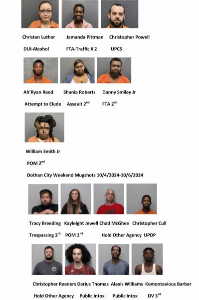 Houston County/ Dothan City  Weekend Mugshot’s  10/4/2024-10/6/2024