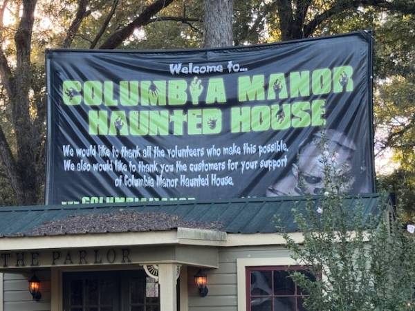 5:52 PM    Columbia Haunted House - Columbia Manor Begins At 7:30 PM