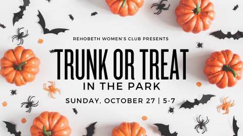 Rehobeth Woman’s Club Presents Trunk or Treat in the Park