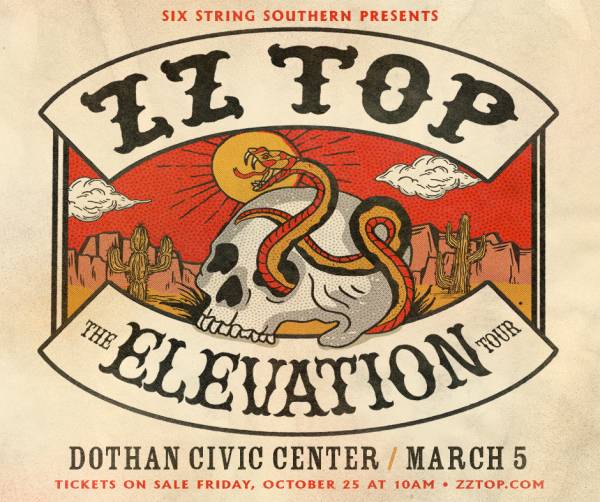 ZZ TOP IS COMING TO DOTHAN!