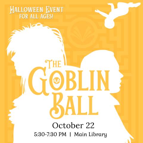 Goblin Ball: A Night of Enchantment at the Main Library