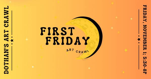 Dothan’s First Friday Art Crawl